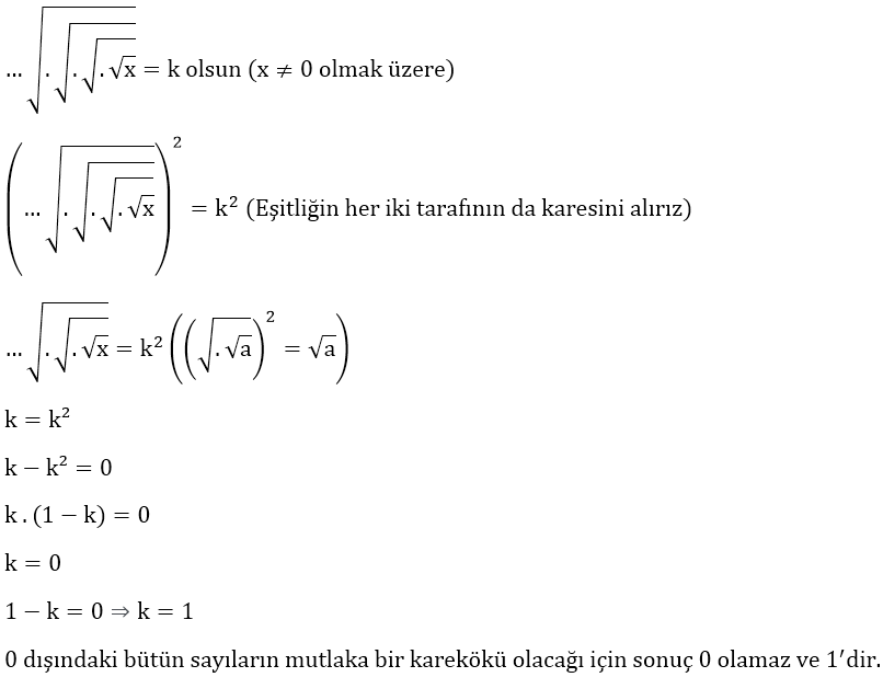 Bütün_Sayıların_Sonsuza_Kadar_Sürecek_Şekilde_Karekökünü_Alırsak__Neden_Hep_1_Sonucuna_Ulaşırız?