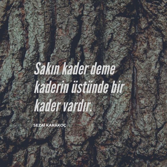 Sezai_Karakoç_Sözleri