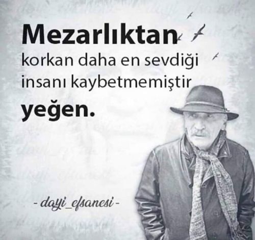 Tuncel_Kurtiz_Sözleri